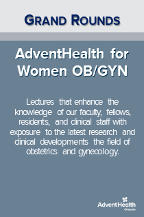  2024 Grand Rounds: AdventHealth for Women OB/GYN Banner